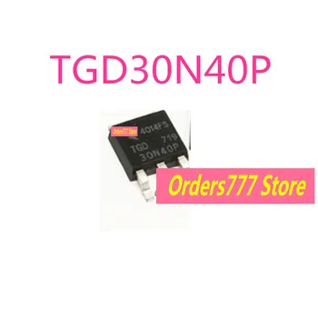 5шт Новый импортный оригинальный TGD30N40P/30N40P TGD30N40 30N40 Жидкокристаллический плазменный полевой МОП-транзисторный чип TO-252