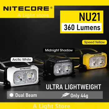 Налобный фонарь NITECORE NU21, USB Перезаряжаемый Водонепроницаемый налобный фонарь для кемпинга, фара для бега и рыбалки